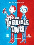The Terrible Two - Mac Barnett, Jory John