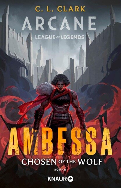 Ambessa: Chosen of the Wolf - C. L. Clark