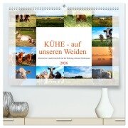 Kühe - auf unseren Weiden (hochwertiger Premium Wandkalender 2026 DIN A2 quer), Kunstdruck in Hochglanz - Tanja Riedel