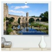 Besalú und Banyolas (hochwertiger Premium Wandkalender 2026 DIN A2 quer), Kunstdruck in Hochglanz - Berthold Werner
