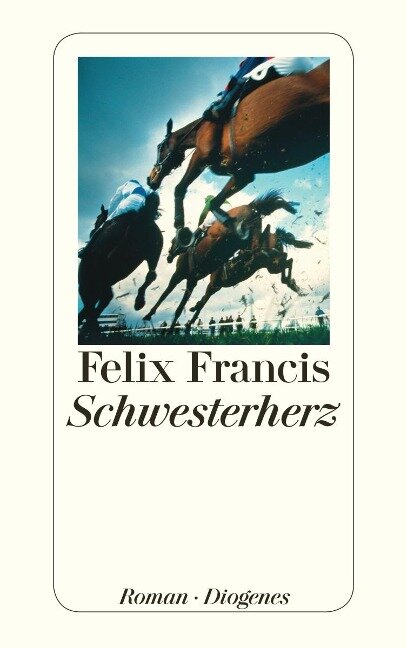 Schwesterherz - Felix Francis