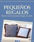 Pequeños regalos - Rabea Rauer, Yvonne Reidelbach