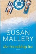 Cover-Bild zum Titel 'The Friendship List' von 'Susan Mallery'