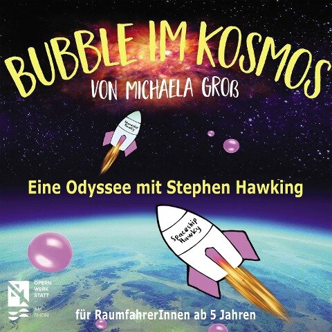 Bubble im Kosmos - Verena Guido, Mayiia Tiedt
