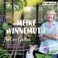 Bin im Garten - Meike Winnemuth