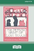 Patron Saint of Lost Souls (16pt Large Print Edition) - Menna Van Praag