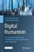 Digital Humanism - Nathalie Weidenfeld, Julian Nida-Rümelin