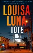Cover-Bild zum Titel 'Tote ohne Namen' von 'Louisa Luna'
