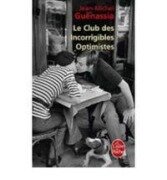 Cover-Bild zum Titel 'Le club des incorrigibles optimistes' von 'Jean-Michel Guenassia'