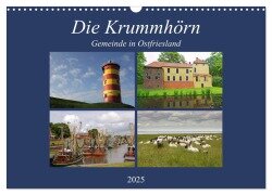 Die Krummhörn Gemeinde in Ostfriesland (Wandkalender 2025 DIN A3 quer), CALVENDO Monatskalender - Rolf Pötsch