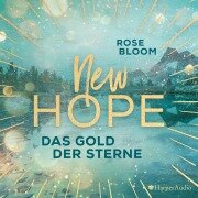 Cover-Bild zum Titel 'New Hope - Das Gold der Sterne (ungekürzt)' von 'Rose Bloom'