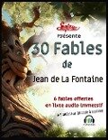 30 fables de Jean de La Fontaine - Jean De La Fontaine