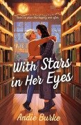 Cover-Bild zum Titel 'With Stars in Her Eyes' von 'Andie Burke'