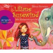 Mit Elefanten spricht man nicht! - Liliane Susewind - Tanya Stewner