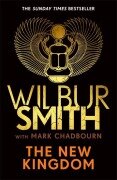 Cover-Bild zum Titel 'The New Kingdom' von 'Mark Chadbourn, Wilbur Smith'