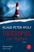 Cover-Bild zum Titel 'Todesspiel im Hafen' von 'Klaus-Peter Wolf'