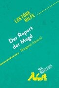 Der Report der Magd von Margaret Atwood (Lektürehilfe) - der Querleser
