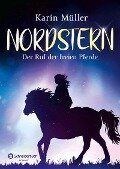 Nordstern - Der Ruf der freien Pferde - Karin Müller