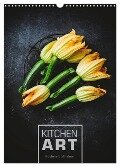 KITCHEN ART Küchen-Stillleben (Wandkalender 2024 DIN A3 hoch), CALVENDO Monatskalender - Heike Sieg