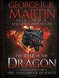 The Rise of the Dragon - George R. R. Martin, Elio M. García, Linda Antonsson