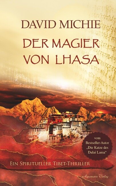 Der Magier von Lhasa: Ein spiritueller Tibet-Thriller - David Michie