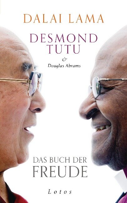 Das Buch der Freude - Dalai Lama, Desmond Tutu, Douglas Abrams