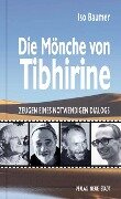Die Mönche von Tibhirine - Iso Baumer