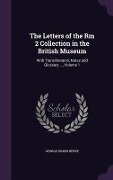 The Letters of the Rm 2 Collection in the British Museum - George Ricker Berry