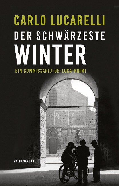 Der schwärzeste Winter - Carlo Lucarelli