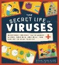 Cover-Bild zum Titel 'The Secret Life of Viruses' von 'Mariona Tolosa Sisteré, Ellas Educan Collective'