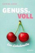 Cover-Bild zum Titel 'Genussvoll' von 'Katrina Verde'