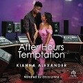 After Hours Temptation - Kianna Alexander