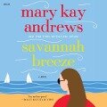 Savannah Breeze Lib/E - Mary Kay Andrews