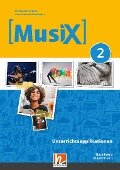 MusiX 2 (Ausgabe ab 2019) Unterrichtsapplikationen Einzellizenz (online Version) - Markus Detterbeck, Gero Schmidt-Oberländer