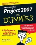Microsoft Office Project 2007 For Dummies - Nancy C. Muir