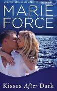 Kisses After Dark (Gansett Island Series, Book 12) - Marie Force