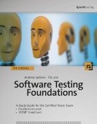 Cover-Bild zum Titel 'Software Testing Foundations' von 'Andreas Spillner, Tilo Linz'