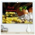 Pasta Kreationen (hochwertiger Premium Wandkalender 2024 DIN A2 quer), Kunstdruck in Hochglanz - Tanja Riedel