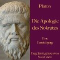 Platon: Die Apologie des Sokrates - Platon