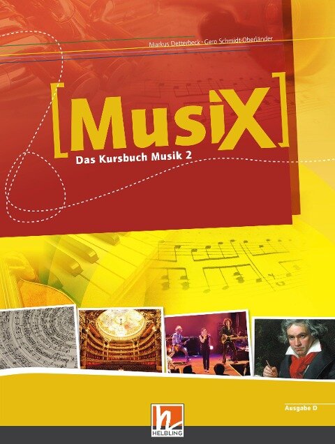 MusiX 2. Schülerband. Ausgabe Deutschland - Markus Detterbeck, Gero Schmidt-Oberländer