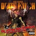 The Wrong Side Of Heaven And The Righteous Side Of - Five Finger Death Punch