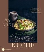 Winterküche - Julia Cawley, Vera Schäper, Saskia van Deelen