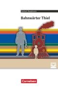 Bahnwärter Thiel - Gerhart Hauptmann, Alexander Joist