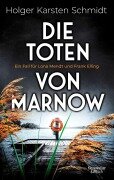 Cover-Bild zum Titel 'Die Toten von Marnow' von 'Holger Karsten Schmidt'