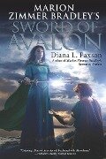 Marion Zimmer Bradley's Sword of Avalon - Diana L Paxson