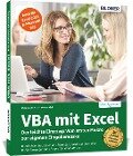 VBA mit Excel - Der leichte Einstieg - Inge Baumeister, Dieter Klein