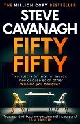 Cover-Bild zum Titel 'Fifty Fifty' von 'Steve Cavanagh'