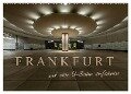 Frankfurt - mit der U-Bahn erfahren (Wandkalender 2024 DIN A2 quer), CALVENDO Monatskalender - Markus Pavlowsky Photography