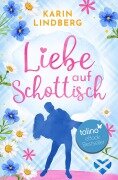 Cover-Bild zum Titel 'Liebe auf Schottisch' von 'Karin Lindberg'