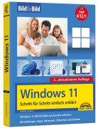 Cover-Bild zum Titel 'Windows 11 Bild für Bild erklärt - Windows 11. Ideal für Einsteiger und Umsteiger geeignet - 3. Auflage von 2025' von 'Ignatz Schels'